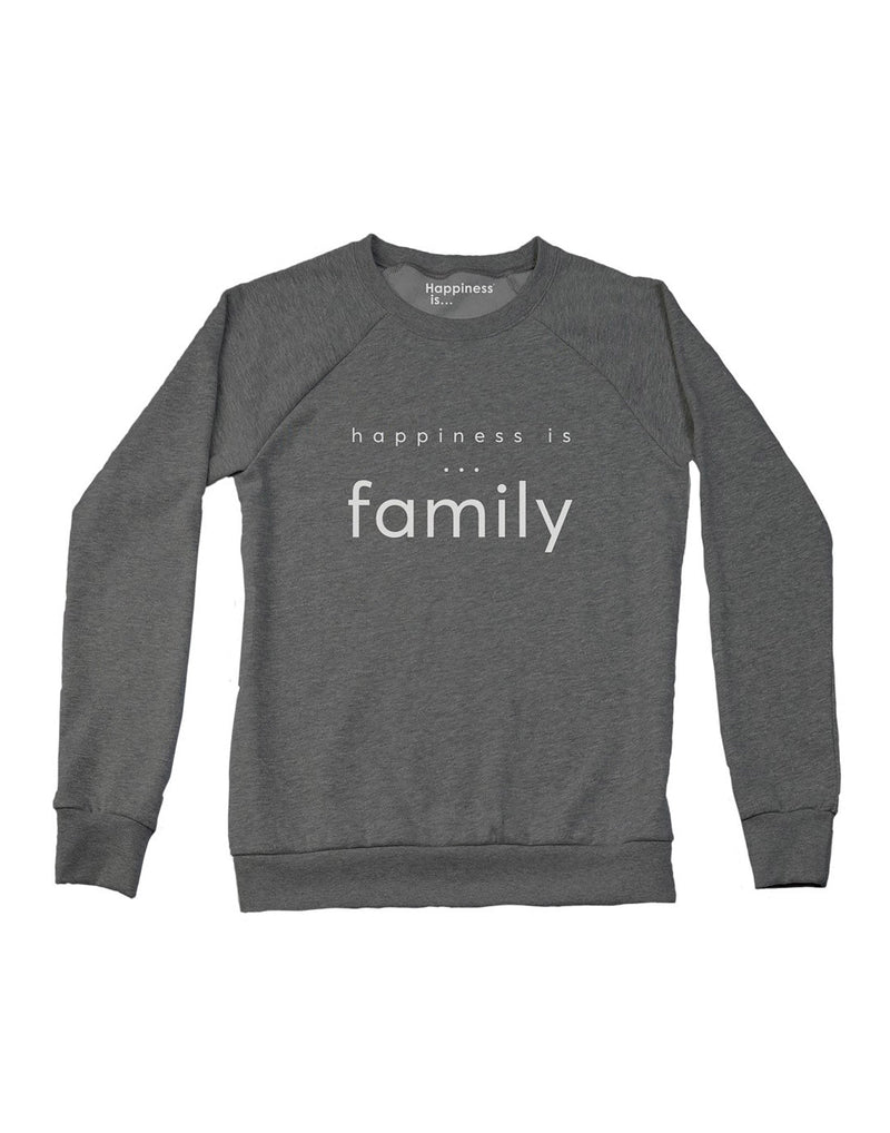 Happiness Is...Family Women's Crew Sweatshirt in charcoal, front view