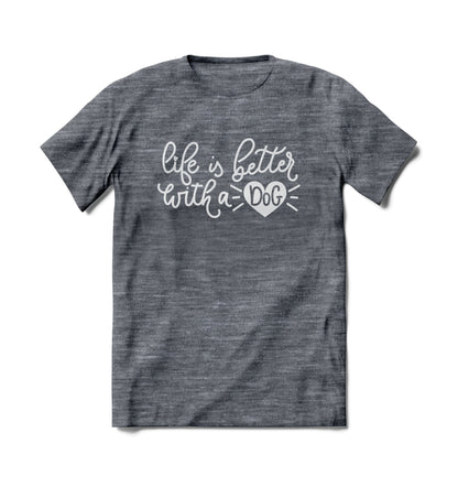 Brief Insanity grey T-shirt features "Life is Better With a Dog" and heart graphic.